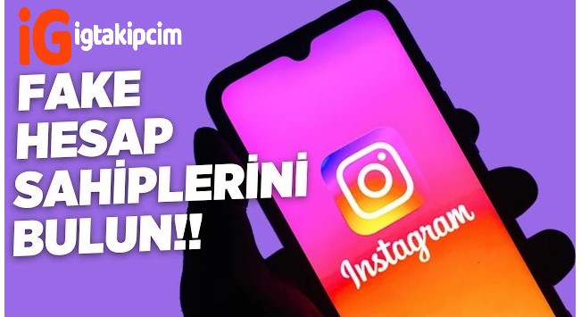 Instagram Sahte Hesap Sahiplerini Tespit Etme Yöntemleri ve Önlemler